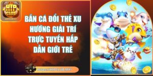 bắn cá đổi thẻ