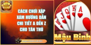 cách chơi xập xám